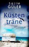 Küstenträne - Salim Güler - 9783963572999