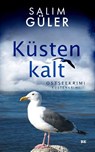 Küstenkalt - Salim Güler - 9783963573033