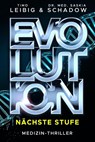 Evolution: Nächste Stufe - Timo Leibig ; Saskia Schadow - 9783963573149