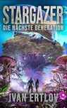 Stargazer 6 - Ivan Ertlov - 9783963573279