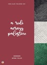A Ride Across Palestine - Anthony Trollope ; Sheba Blake - 9783963618116