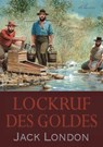 Lockruf des Goldes - Jack London - 9783963619632