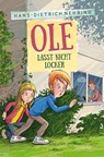 Ole lässt nicht locker - Hans-Dietrich Nehring - 9783963620256