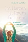 Im Herzen ist Raum für mehr - Debora Sommer - 9783963621413