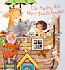 Die Arche, die Herr Noah baute - Ruth Hearson - 9783963623073