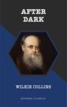 After Dark - Wilkie Collins - 9783963762017