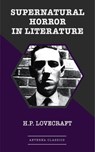 Supernatural Horror in Literature - H. P. Lovecraft - 9783963762383