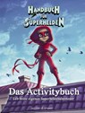 Handbuch für Superhelden - Elias Våhlund - 9783964281050