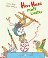 Herr Hase malt weiter - Dieter Böge - 9783964281661
