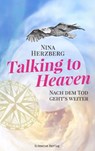 Talking to Heaven - Nina Herzberg - 9783964420138