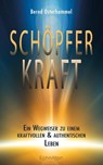 Schöpferkraft - Bernd Osterhammel - 9783964420152