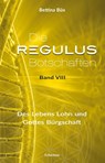 Die Regulus-Botschaften - Bettina Büx - 9783964420404