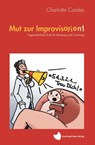 Mut zur Improvisation - Charlotte Cordes - 9783964436405