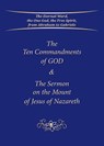 The Ten Commandments of God & The Sermon on the Mount of Jesus of Nazareth - House Gabriele Publishing - 9783964462640