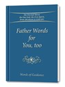 Father Words for You, too - Gabriele Publishing - 9783964465764