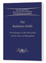 The Radiation Fields - Gabriele Publishing - 9783964465924