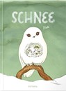 Schnee - Moki Moki - 9783964510549