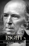 The Right to Ignore the State - Herbert Spencer - 9783964540010