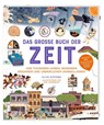 Das große Buch der Zeit - Clive Gifford - 9783964552945