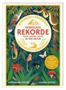 Verrückte Rekorde - Katharina Vestre - 9783964553539
