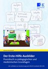 Der Erste-Hilfe-Ausbilder - Johannes Wischerhoff - 9783964610348
