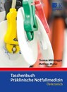 Taschenbuch Präklinische Notfallmedizin - Thomas Mitteregger ; Matthias Müller - 9783964610508