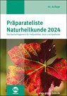 Präparateliste der Naturheilkunde 2024 - ML Verlag - 9783964746221
