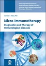 Micro-Immunotherapy - Corinne I. Heitz - 9783964747327