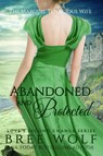Abandoned & Protected - Bree Wolf - 9783964820075