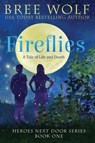 Fireflies - Bree Wolf - 9783964820518