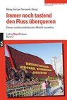 Immer noch tastend den Fluss überqueren - Meng Jie ; Jan Turowski - 9783964881182
