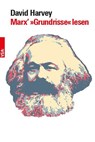 Marx' 'Grundrisse' lesen - David Harvey - 9783964881878