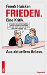 FRIEDEN - Freerk Huisken - 9783964881939