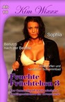 Feuchte Früchtchen 3 - Kim Wixxx - 9783965087408