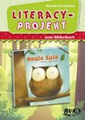 Literacy-Projekt zum Bilderbuch "Heule Eule" - Mareike Brombacher - 9783965200395