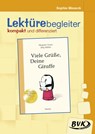 Viele Grüße, Deine Giraffe- Lektürebegleiter - kompakt und differenziert - Sophie Meseck - 9783965201231