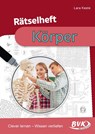 Rätselheft Körper - Lara Keste - 9783965201903