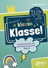 Wir sind eine klasse Klasse! - Sophie Meseck - 9783965201958