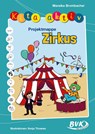 Kita aktiv Projektmappe Zirkus - Mareike Brombacher - 9783965202009