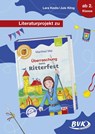 Überraschung beim Ritterfest / Literaturprojekt - Lara Keste ; Jule Kling - 9783965202160