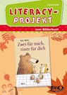 Literacy-Projekt zum Kinderbuch Zwei für mich, einer für dich - Lara Keste - 9783965202290