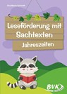 Leseförderung mit Sachtexten - Jahreszeiten - Schmidt Eva-Maria - 9783965203143