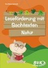 Leseförderung mit Sachtexten - Natur - Schmidt Eva-Maria - 9783965203150