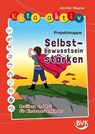 Kita aktiv Projektmappe Selbstbewusstsein stärken - Jennifer Wagner - 9783965204300