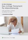 Das richtige Testament für Alleinstehende - Otto N. Bretzinger - 9783965334281