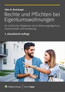 Rechte und Pflichten bei Eigentumswohnungen - Otto N. Bretzinger - 9783965334892