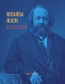 Michael Bakunin und die Anarchie - Ricarda Huch - 9783965423701
