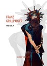 Franz Grillparzer: Medea. Vollständige Neuausgabe - Franz Grillparzer - 9783965425408