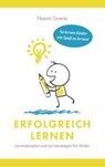 Erfolgreich Lernen – Lernmotivation und Lernstrategien für Kinder - Noemi Goertz - 9783965442023