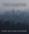 The Vampyre - John William Polidori - 9783965448667